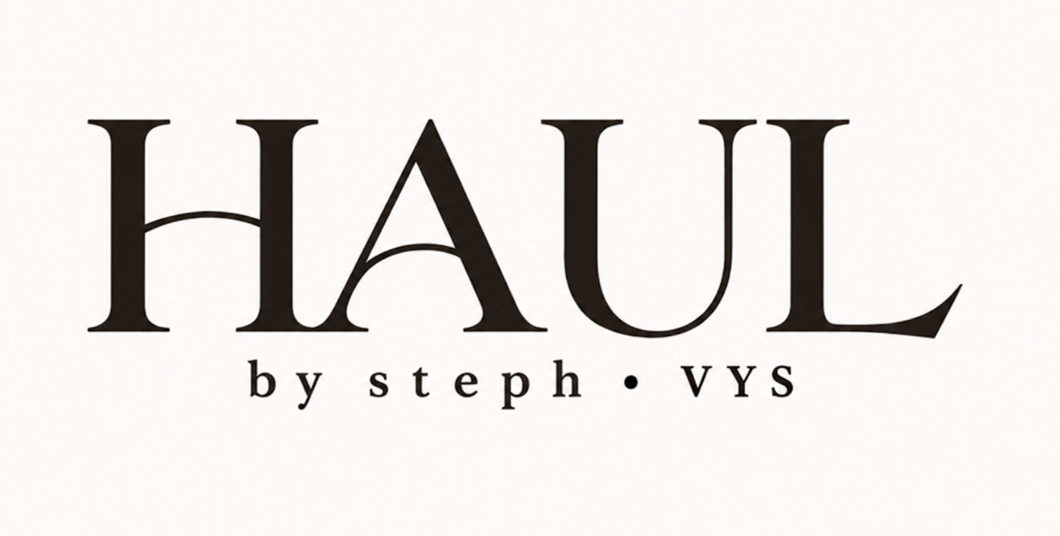 HAUL by steph · VYS